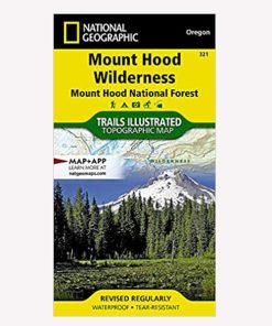 NATIONAL GEOGRAPHIC MAPS–national geo maps mount hood wilderness #321-603278 2