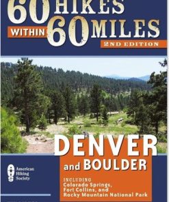 MENASHA RIDGE PRESS–60 hikes within 60 miles of denver and boulder-100538 2