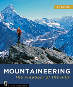 MOUNTAINEER BOOKS–mountaineering: freedom… 9th ed./pb-100100 2