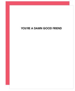 CHEZ GAGNE–damn good friend card-1486 2